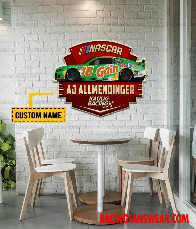 Nascar store - Loyal fans of AJ Allmendinger's Cut Metal Signs:vintage nascar racing suit,uniform,apparel,shirts,merch,hoodie,jackets,shorts,sweatshirt,outfits,clothes