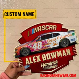 Nascar store - Loyal fans of Alex Bowman's Cut Metal Signs:vintage nascar racing suit,uniform,apparel,shirts,merch,hoodie,jackets,shorts,sweatshirt,outfits,clothes