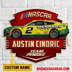 Nascar store - Loyal fans of Austin Cindric's Cut Metal Signs:vintage nascar racing suit,uniform,apparel,shirts,merch,hoodie,jackets,shorts,sweatshirt,outfits,clothes