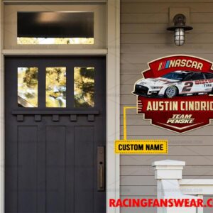Nascar store - Loyal fans of Austin Cindric's Cut Metal Signs:vintage nascar racing suit,uniform,apparel,shirts,merch,hoodie,jackets,shorts,sweatshirt,outfits,clothes