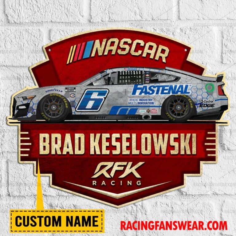 Nascar store - Loyal fans of Brad Keselowski's Cut Metal Signs:vintage nascar racing suit,uniform,apparel,shirts,merch,hoodie,jackets,shorts,sweatshirt,outfits,clothes