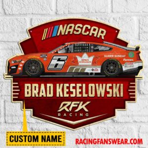 Nascar store - Loyal fans of Brad Keselowski's Cut Metal Signs:vintage nascar racing suit,uniform,apparel,shirts,merch,hoodie,jackets,shorts,sweatshirt,outfits,clothes