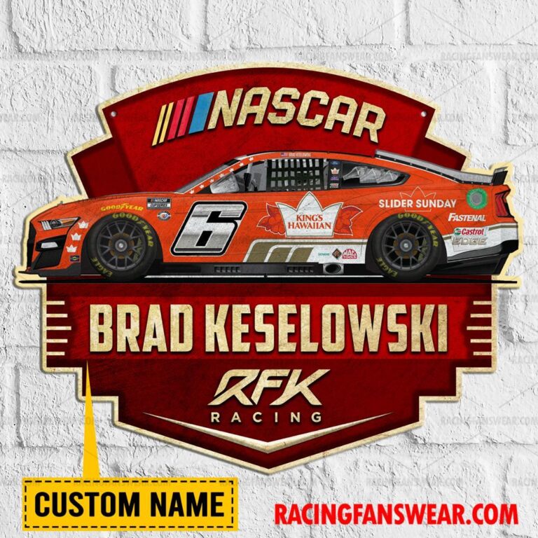 Nascar store - Loyal fans of Brad Keselowski's Cut Metal Signs:vintage nascar racing suit,uniform,apparel,shirts,merch,hoodie,jackets,shorts,sweatshirt,outfits,clothes