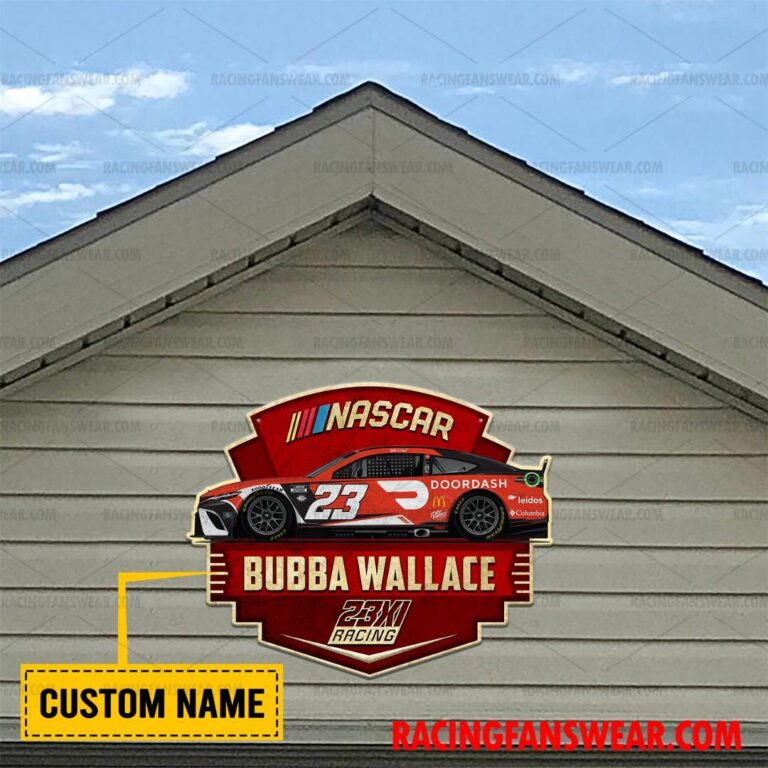 Nascar store - Loyal fans of Bubba Wallace's Cut Metal Signs:vintage nascar racing suit,uniform,apparel,shirts,merch,hoodie,jackets,shorts,sweatshirt,outfits,clothes