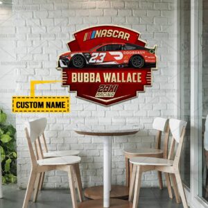 Nascar store - Loyal fans of Bubba Wallace's Cut Metal Signs:vintage nascar racing suit,uniform,apparel,shirts,merch,hoodie,jackets,shorts,sweatshirt,outfits,clothes