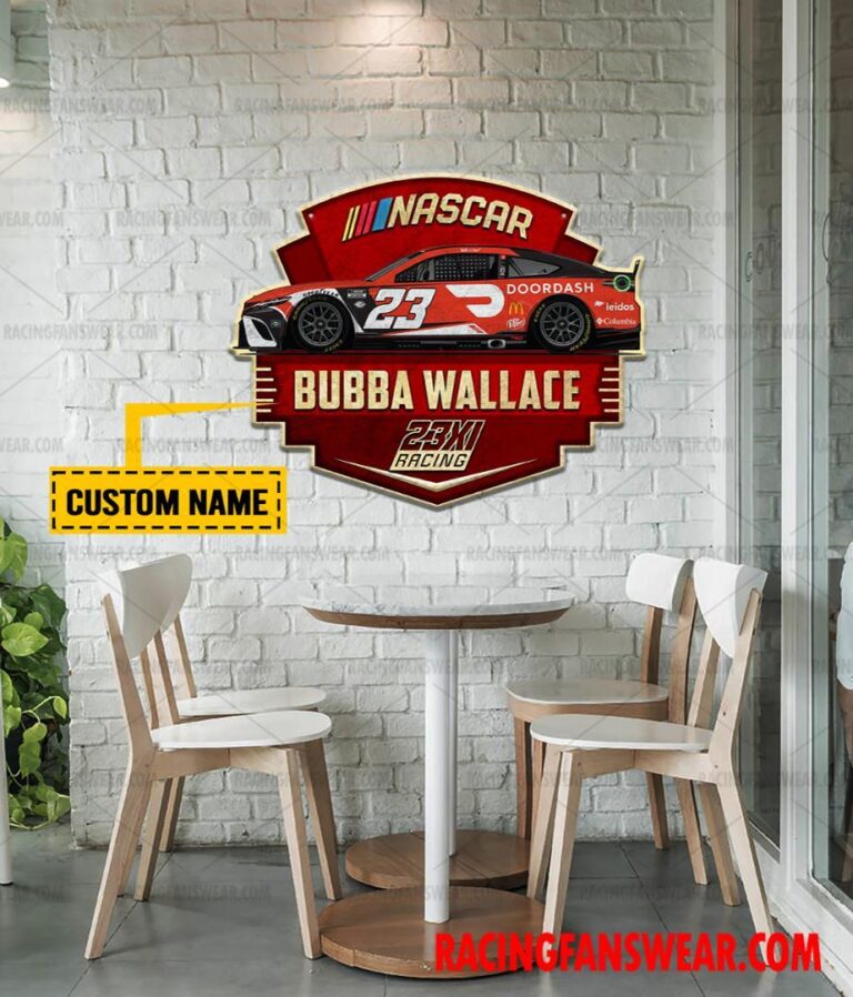 Nascar store - Loyal fans of Bubba Wallace's Cut Metal Signs:vintage nascar racing suit,uniform,apparel,shirts,merch,hoodie,jackets,shorts,sweatshirt,outfits,clothes