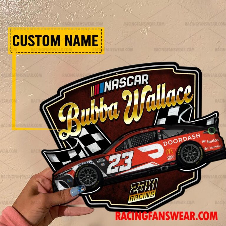 Nascar store - Loyal fans of Bubba Wallace's Cut Metal Signs:vintage nascar racing suit,uniform,apparel,shirts,merch,hoodie,jackets,shorts,sweatshirt,outfits,clothes