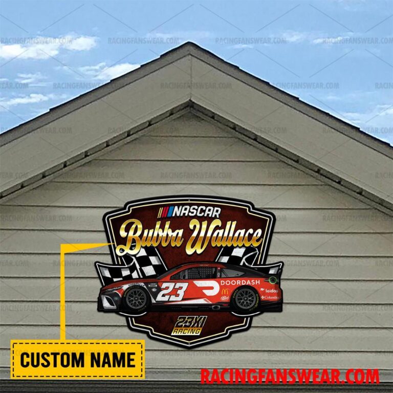 Nascar store - Loyal fans of Bubba Wallace's Cut Metal Signs:vintage nascar racing suit,uniform,apparel,shirts,merch,hoodie,jackets,shorts,sweatshirt,outfits,clothes