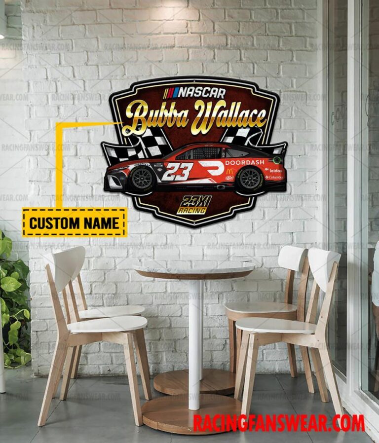 Nascar store - Loyal fans of Bubba Wallace's Cut Metal Signs:vintage nascar racing suit,uniform,apparel,shirts,merch,hoodie,jackets,shorts,sweatshirt,outfits,clothes