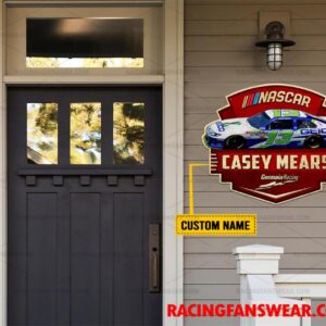 Nascar store - Loyal fans of Casey Mears's Cut Metal Signs:vintage nascar racing suit,uniform,apparel,shirts,merch,hoodie,jackets,shorts,sweatshirt,outfits,clothes