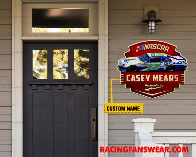 Nascar store - Loyal fans of Casey Mears's Cut Metal Signs:vintage nascar racing suit,uniform,apparel,shirts,merch,hoodie,jackets,shorts,sweatshirt,outfits,clothes