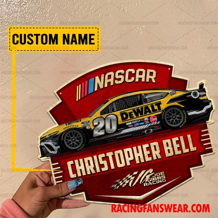 Nascar store - Loyal fans of Christopher Bell's Cut Metal Signs:vintage nascar racing suit,uniform,apparel,shirts,merch,hoodie,jackets,shorts,sweatshirt,outfits,clothes