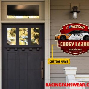 Corey Lajoie Nascar Racing Customize Name Home Cut Metal Signs 1 Nascar store - Loyal fans of Corey Lajoie's Cut Metal Signs:vintage nascar racing suit,uniform,apparel,shirts,merch,hoodie,jackets,shorts,sweatshirt,outfits,clothes