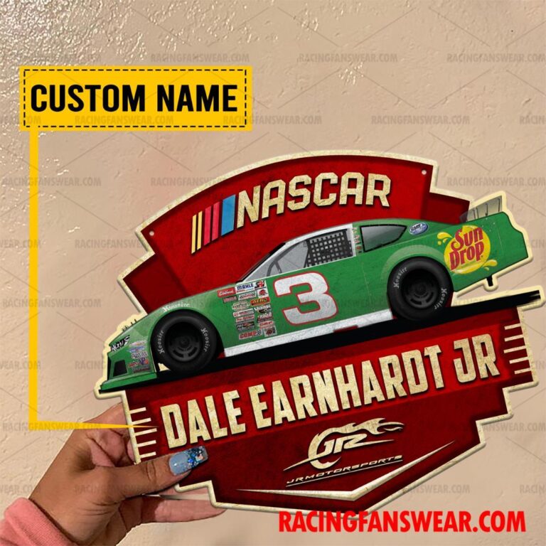 Nascar store - Loyal fans of Dale Earnhardt Jr's Cut Metal Signs:vintage nascar racing suit,uniform,apparel,shirts,merch,hoodie,jackets,shorts,sweatshirt,outfits,clothes