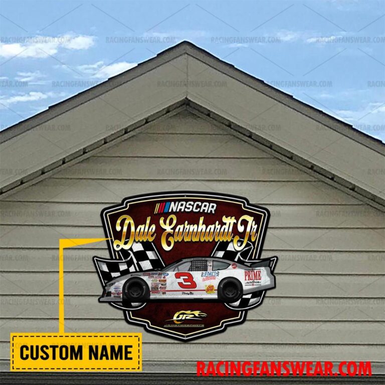 Nascar store - Loyal fans of Dale Earnhardt Jr's Cut Metal Signs:vintage nascar racing suit,uniform,apparel,shirts,merch,hoodie,jackets,shorts,sweatshirt,outfits,clothes