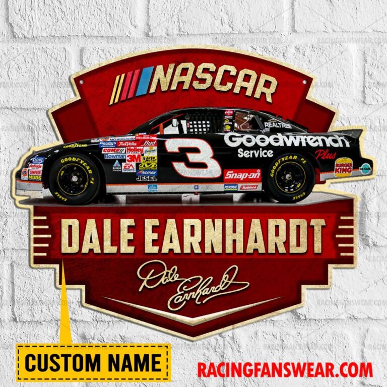 Nascar store - Loyal fans of Dale Earnhardt's Cut Metal Signs:vintage nascar racing suit,uniform,apparel,shirts,merch,hoodie,jackets,shorts,sweatshirt,outfits,clothes