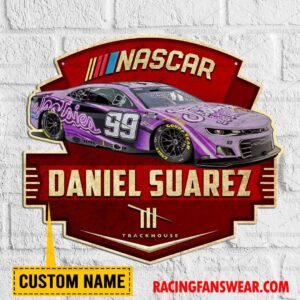 Daniel Suarez Nascar Racing Customize Name Home Cut Metal Signs 4 Nascar store - Loyal fans of Daniel Suarez's Cut Metal Signs:vintage nascar racing suit,uniform,apparel,shirts,merch,hoodie,jackets,shorts,sweatshirt,outfits,clothes