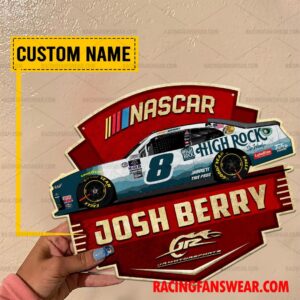 Nascar store - Loyal fans of Josh Berry's Cut Metal Signs:vintage nascar racing suit,uniform,apparel,shirts,merch,hoodie,jackets,shorts,sweatshirt,outfits,clothes