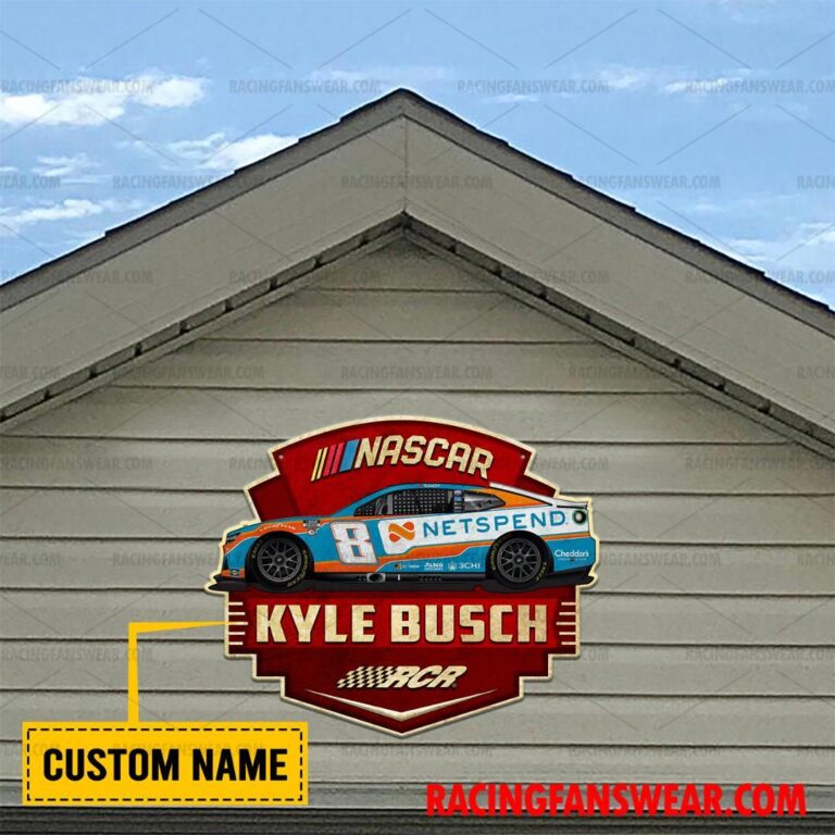 Nascar store - Loyal fans of Kyle Busch's Cut Metal Signs:vintage nascar racing suit,uniform,apparel,shirts,merch,hoodie,jackets,shorts,sweatshirt,outfits,clothes