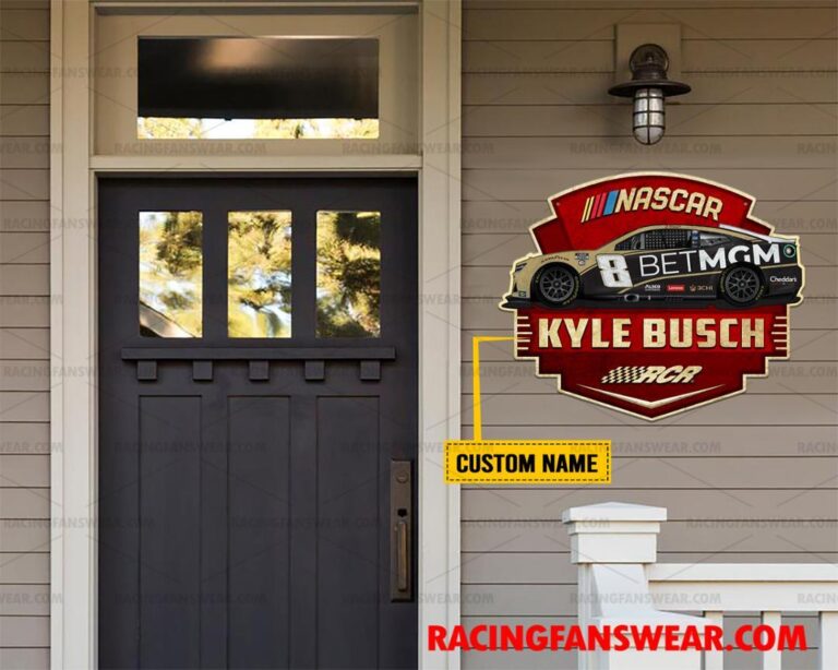 Nascar store - Loyal fans of Kyle Busch's Cut Metal Signs:vintage nascar racing suit,uniform,apparel,shirts,merch,hoodie,jackets,shorts,sweatshirt,outfits,clothes