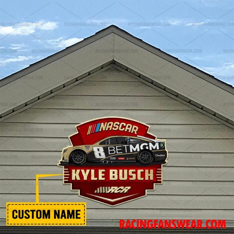 Nascar store - Loyal fans of Kyle Busch's Cut Metal Signs:vintage nascar racing suit,uniform,apparel,shirts,merch,hoodie,jackets,shorts,sweatshirt,outfits,clothes