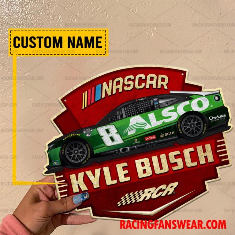 Nascar store - Loyal fans of Kyle Busch's Cut Metal Signs:vintage nascar racing suit,uniform,apparel,shirts,merch,hoodie,jackets,shorts,sweatshirt,outfits,clothes