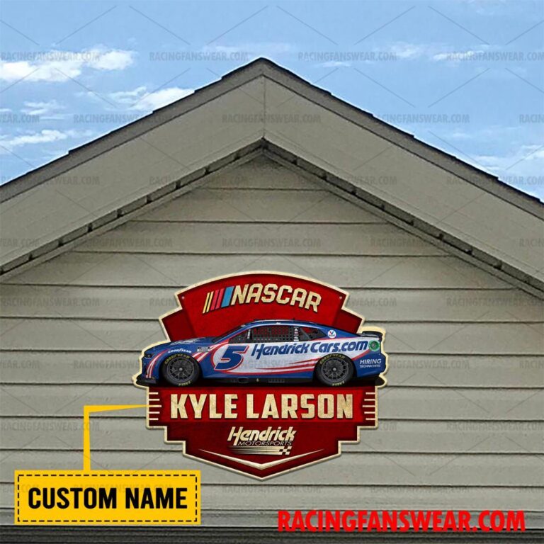 Nascar store - Loyal fans of Kyle Larson's Cut Metal Signs:vintage nascar racing suit,uniform,apparel,shirts,merch,hoodie,jackets,shorts,sweatshirt,outfits,clothes