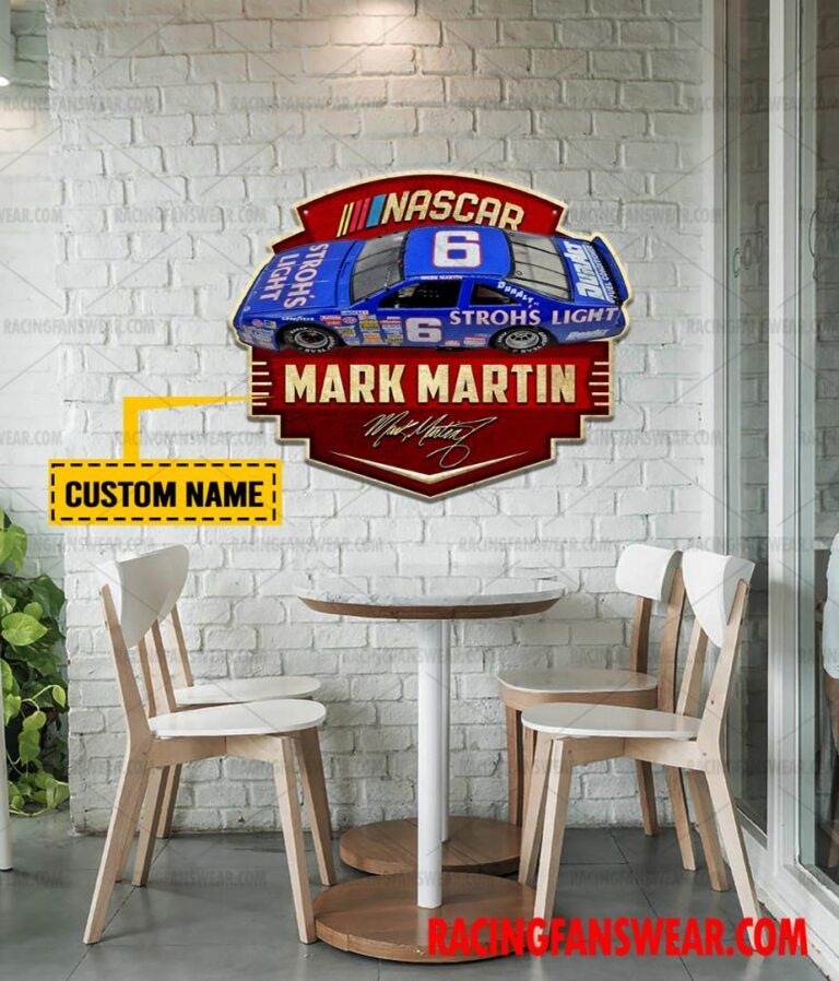 Nascar store - Loyal fans of Mark Martin's Cut Metal Signs:vintage nascar racing suit,uniform,apparel,shirts,merch,hoodie,jackets,shorts,sweatshirt,outfits,clothes