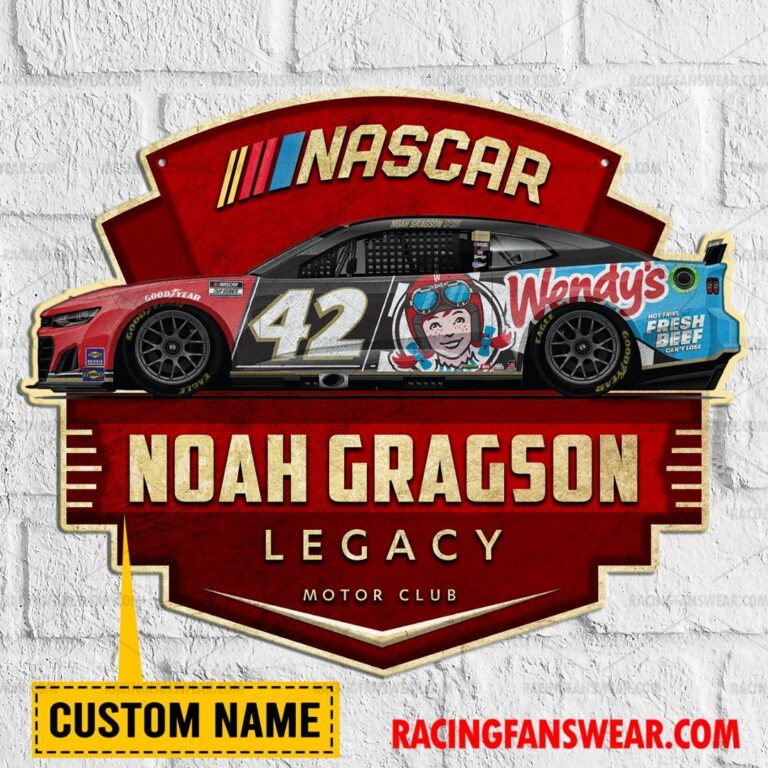 Nascar store - Loyal fans of Noah Gragson's Cut Metal Signs:vintage nascar racing suit,uniform,apparel,shirts,merch,hoodie,jackets,shorts,sweatshirt,outfits,clothes