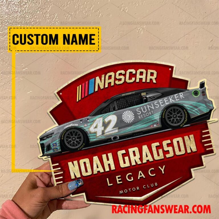 Nascar store - Loyal fans of Noah Gragson's Cut Metal Signs:vintage nascar racing suit,uniform,apparel,shirts,merch,hoodie,jackets,shorts,sweatshirt,outfits,clothes