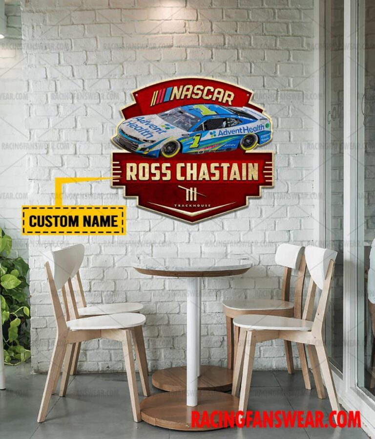 Nascar store - Loyal fans of Ross Chastain's Cut Metal Signs:vintage nascar racing suit,uniform,apparel,shirts,merch,hoodie,jackets,shorts,sweatshirt,outfits,clothes