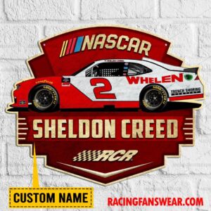 Nascar store - Loyal fans of Sheldon Creed's Cut Metal Signs:vintage nascar racing suit,uniform,apparel,shirts,merch,hoodie,jackets,shorts,sweatshirt,outfits,clothes