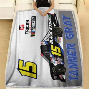 Nascar store - Loyal fans of Tanner Gray's Rug,Doormat,Blanket Microfiber Fleece,Blanket Premium Sherpa,House Flag:vintage nascar racing suit,uniform,apparel,shirts,merch,hoodie,jackets,shorts,sweatshirt,outfits,clothes