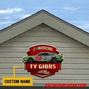 Ty Gibbs Nascar Racing Customize Name Home Cut Metal Signs 3 Nascar store - Loyal fans of Ty Gibbs's Cut Metal Signs:vintage nascar racing suit,uniform,apparel,shirts,merch,hoodie,jackets,shorts,sweatshirt,outfits,clothes