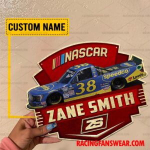 Zane Smith Nascar Racing Customize Name Home Cut Metal Signs 2 Nascar store - Loyal fans of Zane Smith's Cut Metal Signs:vintage nascar racing suit,uniform,apparel,shirts,merch,hoodie,jackets,shorts,sweatshirt,outfits,clothes